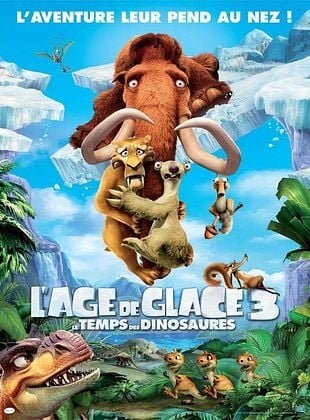 L'Âge de glace 3 - Le Temps des dinosaures
