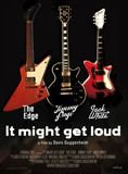 It Might Get Loud