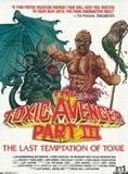 Toxic avenger 3