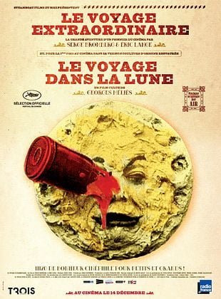 "Le Voyage extraordinaire" suivi de "Le Voyage dans la lune"