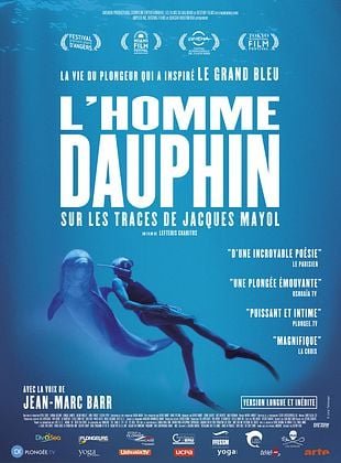 L'Homme dauphin, sur les traces de Jacques Mayol